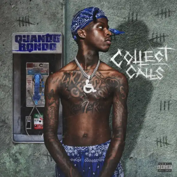Quando Rondo - Collect Calls